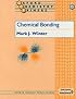 Chemical Bonding (Oxford Chemistry Primers, No 15)