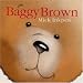 Baggy Brown