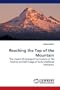 Reaching the Top of the Mountain: The Impact of Emergent Curriculum on the Practice  and Self-Image of Early Childhood Educators