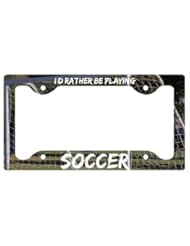 Soccer License Plate Holder ID Rather Be Playing Soccer