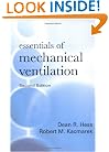 Essentials of Mechanical Ventilation, Second Edition