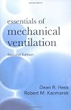 Essentials of Mechanical Ventilation