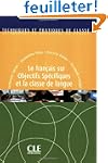 Le fran�ais sur objectifs sp�cifiques...