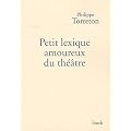 Petit lexique amoureux du th��tre