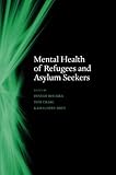 Mental health of refugees and asylum seekers