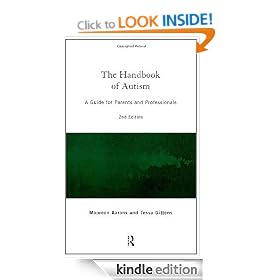 The Handbook of Autism: A Guide for Parents and Professionals