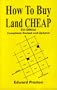 How to Buy Land Cheap