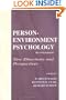 Person-Environment Psychology: New Directions and Perspectives