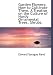 Garden Flowers: How to Cultivate Them. A Treatise on the Culture of Hardy Ornamental Trees, Shrubs,