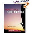 Radical Project Management (Yourdon Press Series)