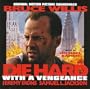 Die Hard With A Vengeance: Original Motion Picture Soundtrack