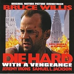 Die Hard With A Vengeance: Original Motion Picture Soundtrack