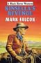Kinsella's Revenge (Black Horse Western)