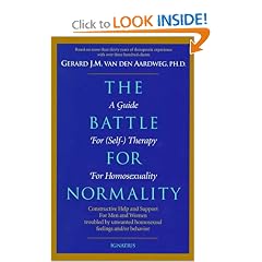 The Battle for Normality: A Guide for (Self-)Therapy for Homosexuality
