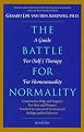 The Battle for Normality: A Guide for (Self-)Therapy for Homosexuality