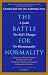 The Battle for Normality: A Guide for (Self-)Therapy for Homosexuality