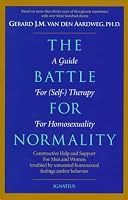 The Battle for Normality: A Guide for (Self-)Therapy for Homosexuality