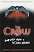 The Crow:  Shattered Lives & Broken Dreams