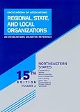 Encyclopedia of Associations Regional, State and Local Organizations: Northeastern States: Includes Connecticut, Maine, Massachusetts, New Hampshire, New ... and Local Organizations Northeastern States)