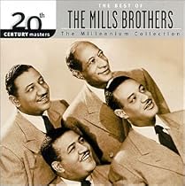 20th Century Masters: The Best of the Mills Brothers (Millennium Collection)