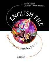 English File Upper-Intermediate: Upper Intermediate: Student's Book: Student's Book Upper-intermediate l