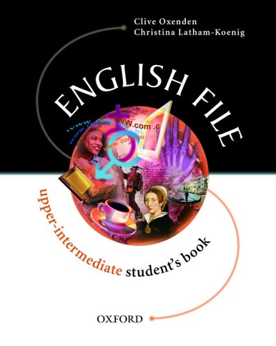 English File Upper-Intermediate: Upper Intermediate: Student's Book: Student's Book Upper-intermediate l
