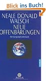Gespr�che mit Gott: Neue Offenbarungen. Ein Gespr�ch mit Gott