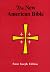 Saint Joseph Edition of the New American Bible: Translated from the Original Languages With Critical Use of All the Ancient Sources