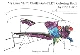 Books : My Own Very Quiet Cricket Coloring Book