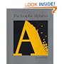 The Graphic Alphabet (Caldecott Honor Book)