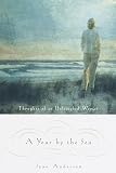A Year by the Sea Joan Anderson