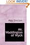 Mr. Waddington of Wyck