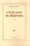 L`ELEGANCE DU HERISSON by Muriel Barbery