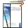 Encyclopedia of Career Development by Jeffrey Greenhaus and Gerard A. Callanan