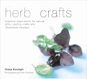Herbcrafts: Practical Inspirations for Natural Gifts, Country Crafts and Decorative Displays