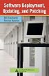 Software Deployment, Updating, and Patching (Information Security)