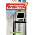 Software Deployment, Updating, and Patching (Information Security) by Bill Stackpole and Patrick Hanrion