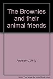 The Brownies and their animal friends