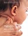 Book Masaje para tu bebe: Segun la tradicion ayurvedica