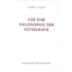F�r eine Philosophie der Fotografie