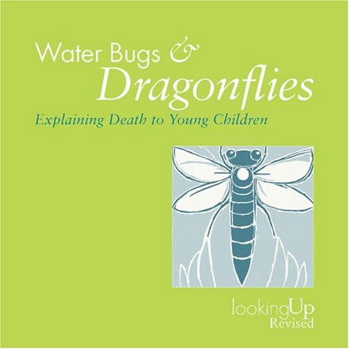 Childrens Toyshop  Books : Water Bugs and Dragonfiles: Explaining Death to Young Children (Looking Up)