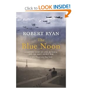 The Blue Noon - Robert Ryan