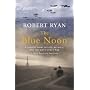 The Blue Noon