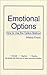 Emotional Options: How to Use the Option Method