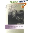 Recollections of My Life by  Santiago Ram�n y Cajal, W. Maxwell Cowan, E. Horne Craigie, and Juan Cano