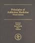 Principles of Addiction Medicine