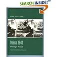 France 1940: Blitzkrieg in the West (Praeger Illustrated Military History) by  Alan Shepperd