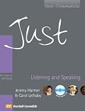 Just Listening and Speaking: Upper Intermediate British English Version (Just Series): Upper Intermediate British English Version (Just Series)