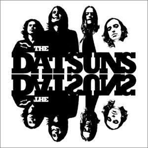 The Datsuns - The Datsuns (Limited Edition Bonus DVD) - Zortam Music