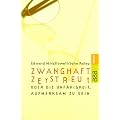 Zwanghaft zerstreut oder Die Unf�higkeit, aufmerksam zu sein